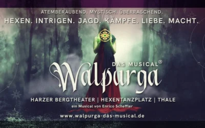 Harzer Bergtheater „Walpurga“ – das Musical