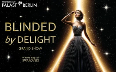 BLINDED by DELIGHT – Grand Show